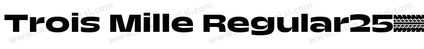 Trois Mille Regular25字体转换